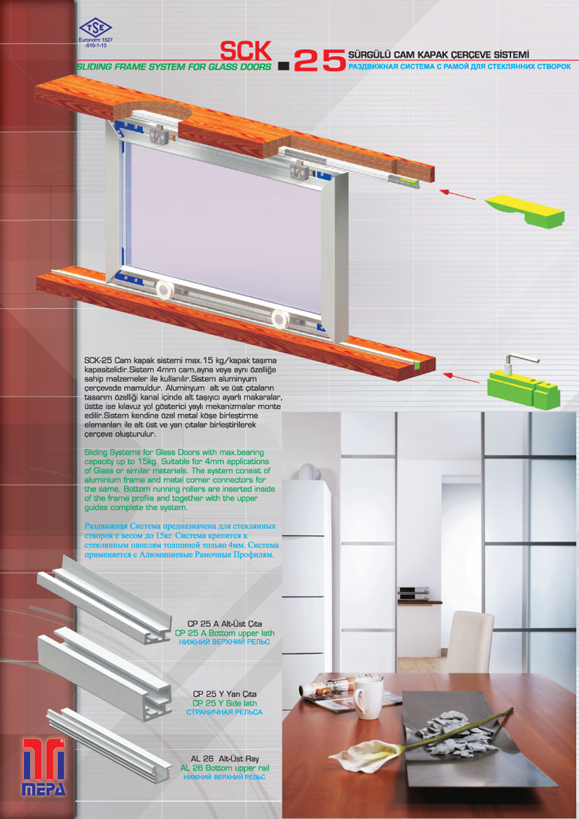 SCK-25 Sürgülü Cam Kapak Çerçeve Sistemi